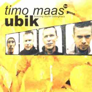 Timo Maas Featuring Martin Bettinghaus - Ubik