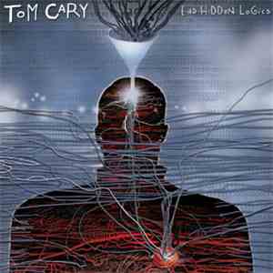Tom Cary - Las Hidden Logics