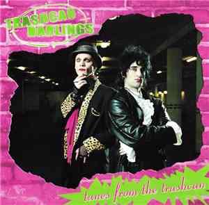 Trashcan Darlings - Tunes From The Trashcan