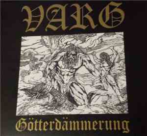 Varg - Götterdämmerung