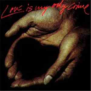 Various - Love Is My Only Crime