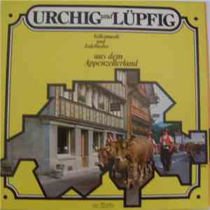 Various - Volksmusik Und Jodellieder Aus Dem Appenzellerland