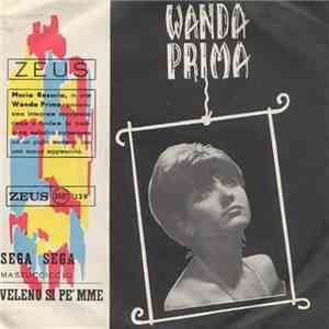 Wanda Prima - Sega Sega / Veleno Si Pè Mme