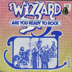 Wizzard  - Are You Ready To Rock