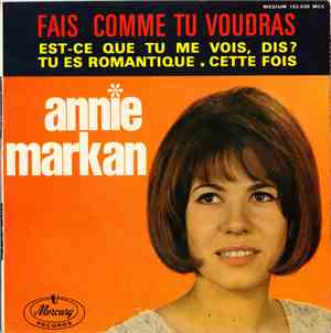 Annie Markan - Fais Comme Tu Voudras