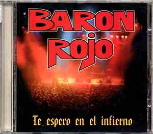 Barón Rojo - Te Espero En El Infierno