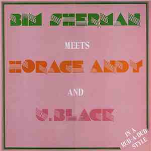 Bim Sherman Meets Horace Andy And U.Black - In A Rub-A-Dub Style