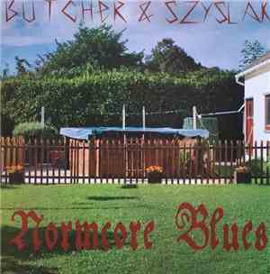 Butcher & Szyslak - Normcore Blues