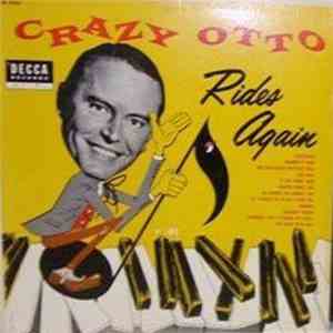 Crazy Otto - Crazy Otto Rides Again