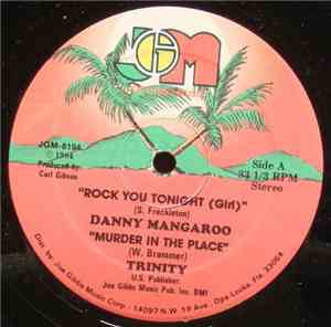 Danny Mangaroo - Rock You Tonight (Girl)