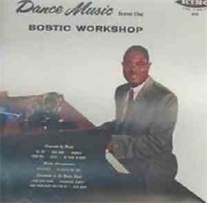 Earl Bostic - Dance Music From The Bostic Workshop