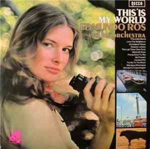 Edmundo Ros & His Orchestra - This Is My World