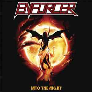 Enforcer  - Into The Night