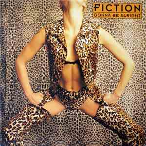 Fiction - Gonna Be Alright