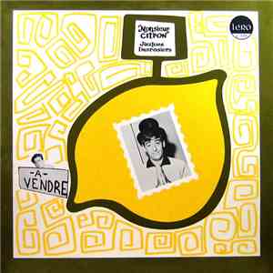 Jacques Desrosiers - Monsieur Citron