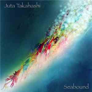 Juta Takahashi - Seabound