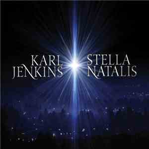 Karl Jenkins - Stella Natalis