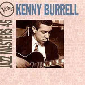 Kenny Burrell - Verve Jazz Masters 45
