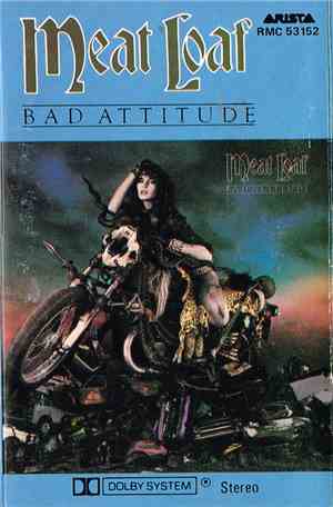 Meat Loaf - Bad Attitude