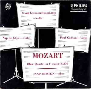 Mozart ; Jaap Stotijn - Nap de Klijn - Paul Godwin  - C. van Leeuwen Boomka ...
