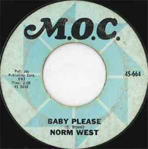 Norm West - Baby Please / Hey Little Girl