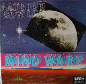 Patrick Cowley - Mind Warp