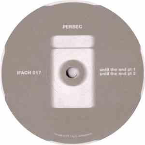 Perbec - Until The End / Variety Club
