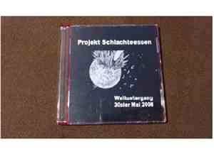 Projekt Schlachteessen - Weltuntergang 30ster Mai 2008