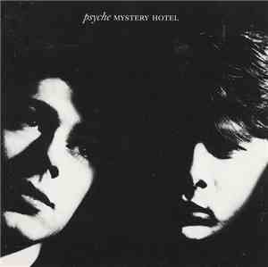 Psyche  - Mystery Hotel