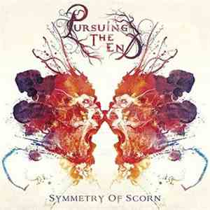 Pursuing The End - Symmetry Of Scorn