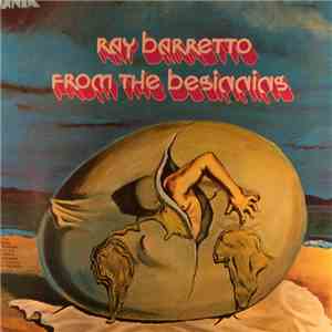 Ray Barretto - From The Beginning