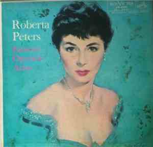 Roberta Peters, Rome Opera House Orchestra, Vincenzo Bellezza, Jonel Perlea ...