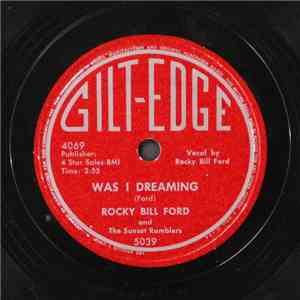 Rocky Bill Ford And The Sunset Ramblers - Was I Dreaming / You Know Doggone ...