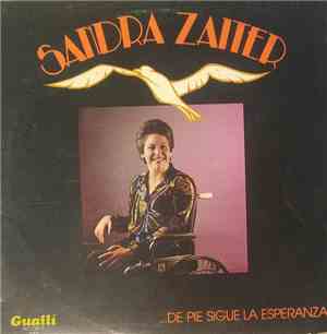 Sandra Zaiter - ...De Pie Sigue La Esperanza