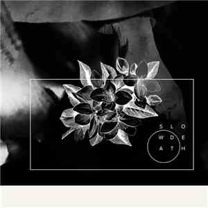slowdeath  - Recycled Feeling