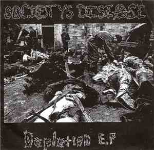 Societys Disease - Depletion E.P