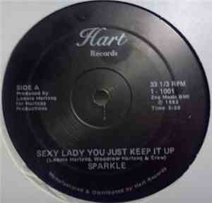 Sparkle  - Sexy Lady You Just Keep It Up
