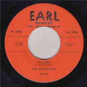 The Bachelors  - Dolores / I Want To Know About Love