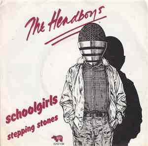 The Headboys - Schoolgirls