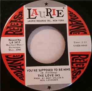 The Love Ins  - You're Supposed To Be Mine / It Was Yesterday (The Op Song)