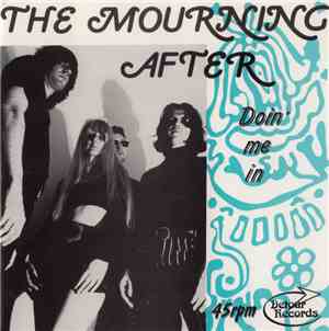 The Mourning After  - Doin' Me In
