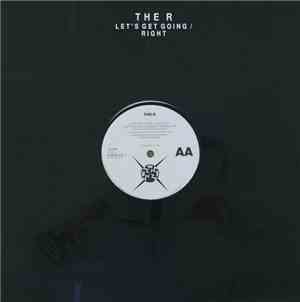 The R - Let's Get Going / Right