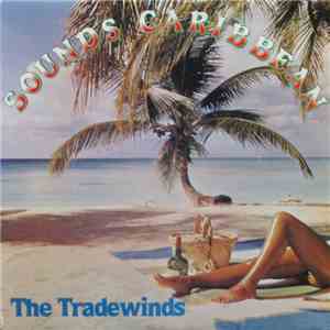 The Trade Winds  - Sounds Caribbean