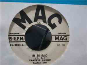 Traffic Sound - Im So Glad / Destruction