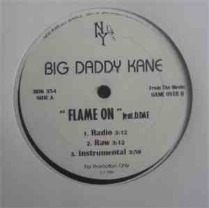 Big Daddy Kane / Heltah Skeltah - Flame On / What's Da Flavor?