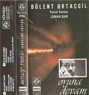 Bülent Ortaçgil - Oyuna Devam