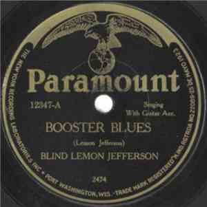Blind Lemon Jefferson - Booster Blues / Dry Southern Blues