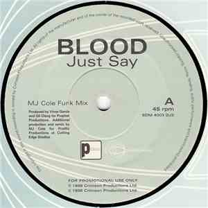 Blood - Just Say It