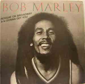 Bob Marley - Reggae On Broadway