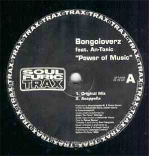Bongoloverz Featuring An-Tonic - Power Of Music